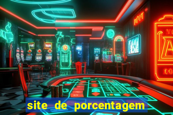 site de porcentagem slots pg